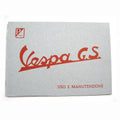 1956 to 1958 Vespa 150 GS Owners Manual