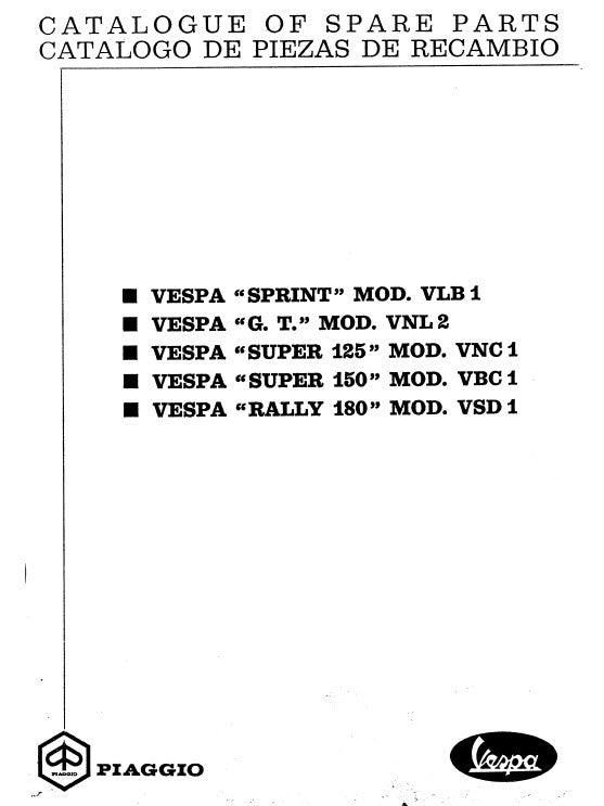 Vespa Sprint 150 Super 150 Rally 180 (VLB , VBC , VSD) 1966-1972 Parts Book Free Download