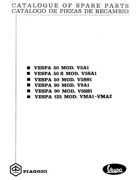 Vespa Small Frame 50cc 90cc 125cc (V5A , V5SS , V9A , V9SS , VMA) 1964-1969 Parts Book Free Download