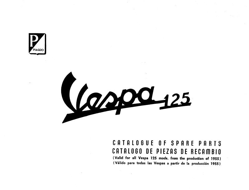 Vespa 125cc Large Frame 1955-1965 (VN1-2 , VNA1-2 , VNB1-5) Parts Book Free Download