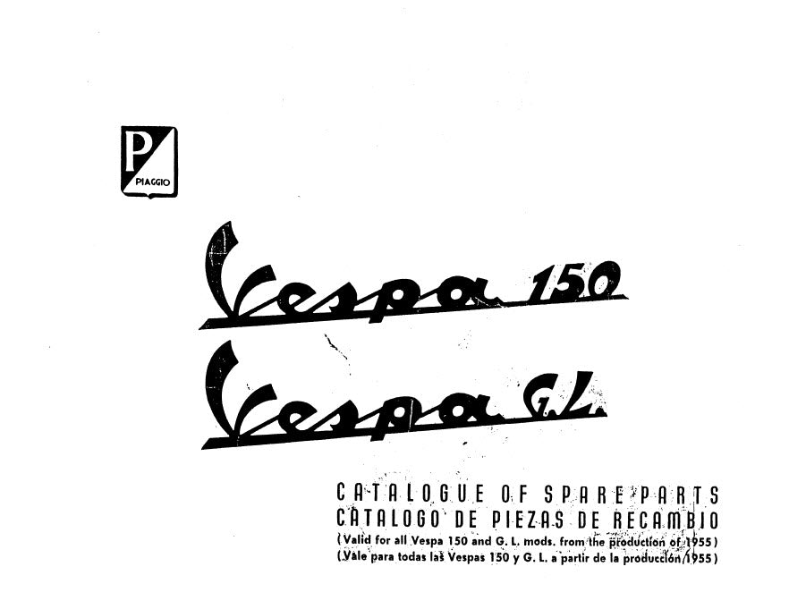 Vespa 150cc Large Frame 1955-1965 (VL1-3 , VB1 , VBA, VBB) Parts Book Free Download